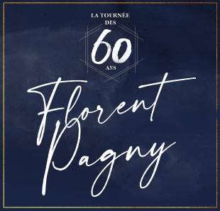 Variété et chanson françaises FLORENT PAGNY LA TOURNEE DES 60 ANS ST HERBLAIN Variété et chanson françaises FLORENT PAGNY LA TOURNEE DES 60 ANS ST HERBLAIN
